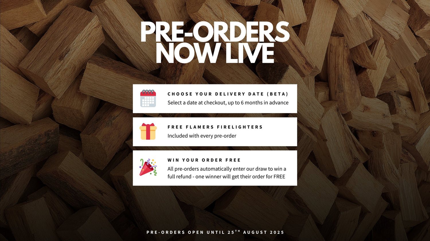 pre-order now. To get benefits of free flamers and a chance to win your order for free.